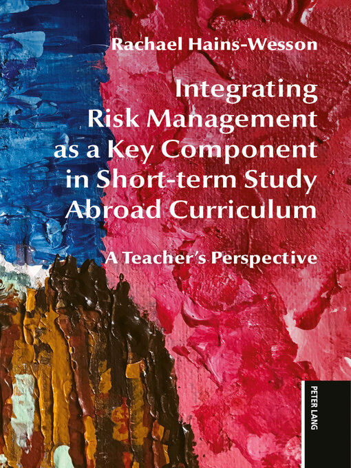 Cover image for Integrating Risk Management as a Key Component in Short-term Study Abroad Curriculum